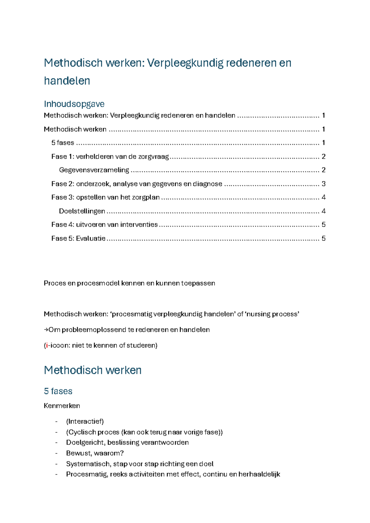 Methodisch Werken: Verpleegkundig Redeneren en Handelen (5 Fases) - Studocu