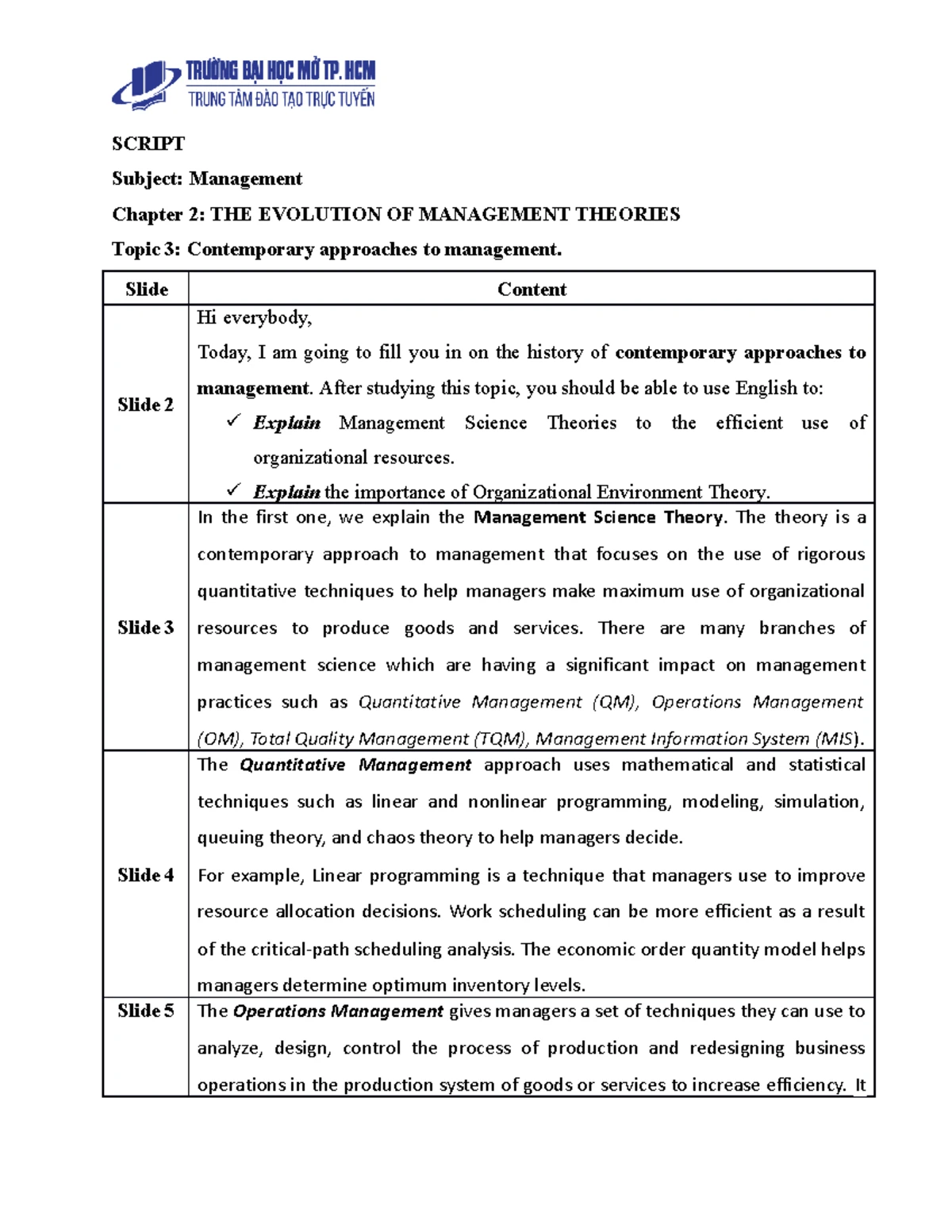 1.Topic 1 Script - Quản trị học - SCRIPT Subject: Management Chapter 2 ...