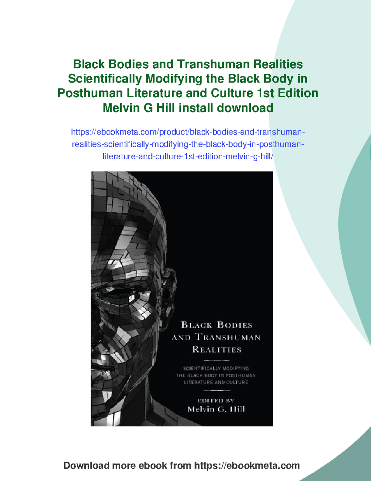 10186 - Black Bodies and Transhuman Realities: Exploring Race in ...