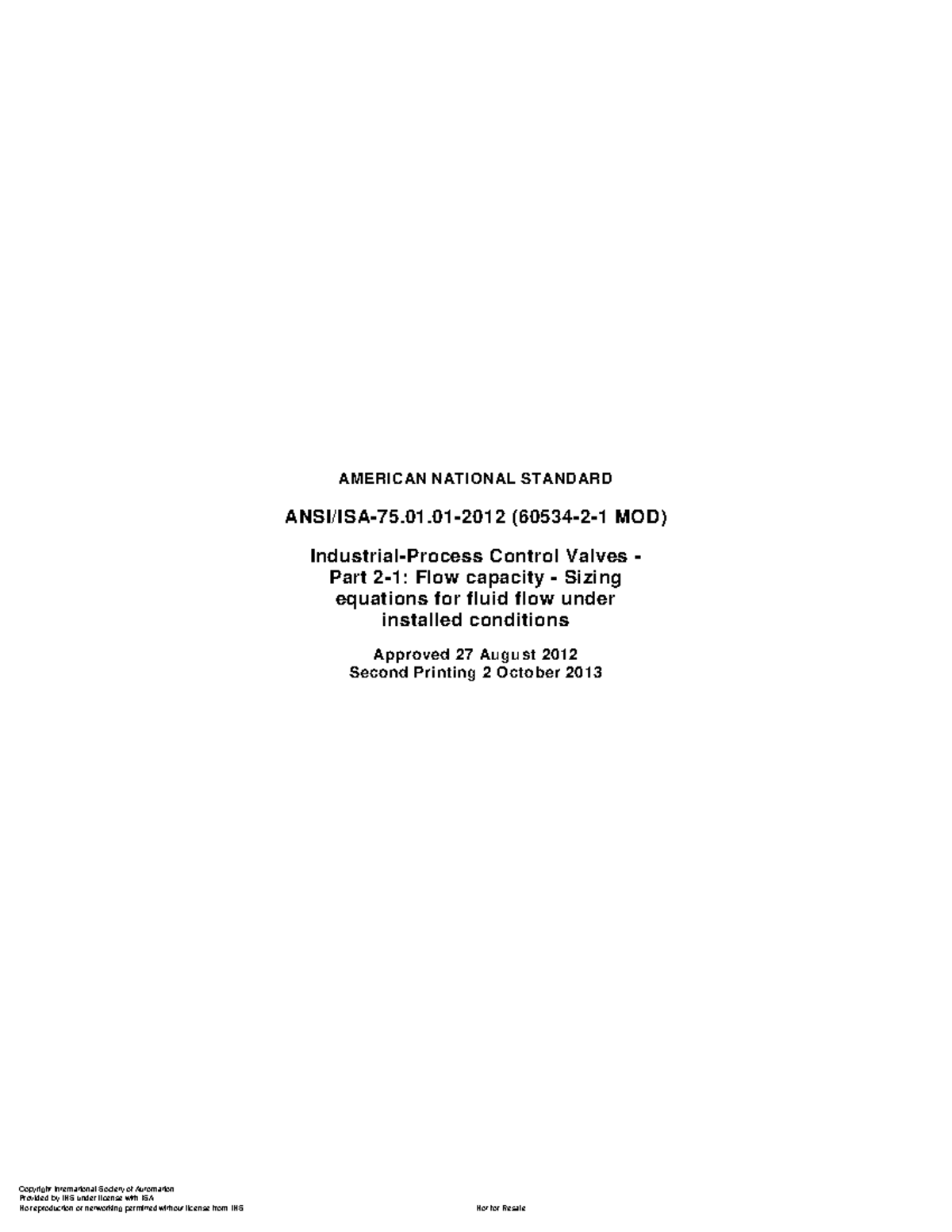 ANSI-ISA 75.01.01 (2012) Control Valves: Flow Capacity Sizing Equations ...