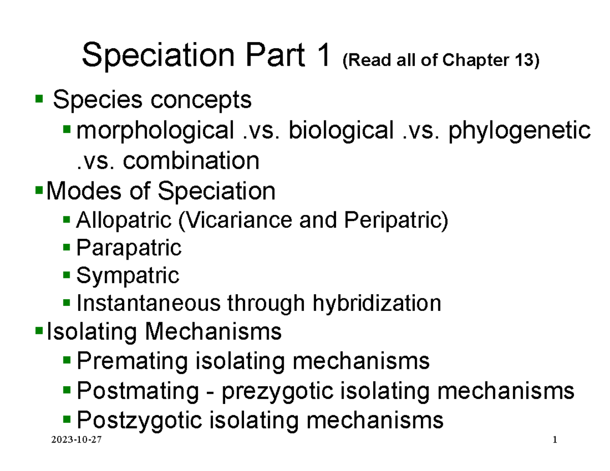Lecture 21 22 Speciation posted - 2023-10-27 1 Speciation Part 1 (Read ...