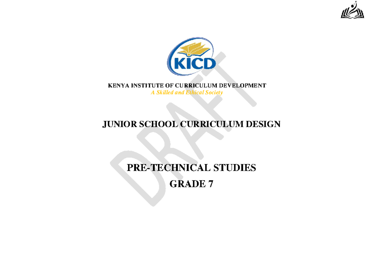 Grade 7 Pretechnical Studies Curriculum Design (KICD) 2024 - Studocu