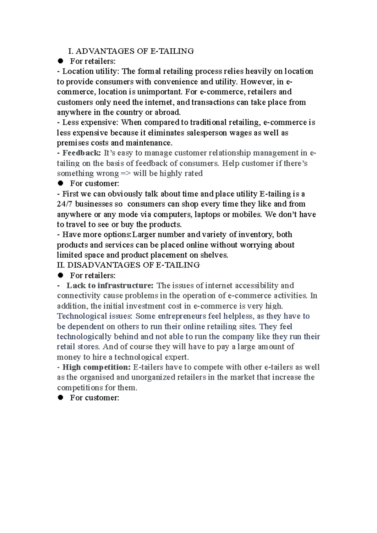 Advantages - I. ADVANTAGES OF E-TAILING For retailers: Location utility ...