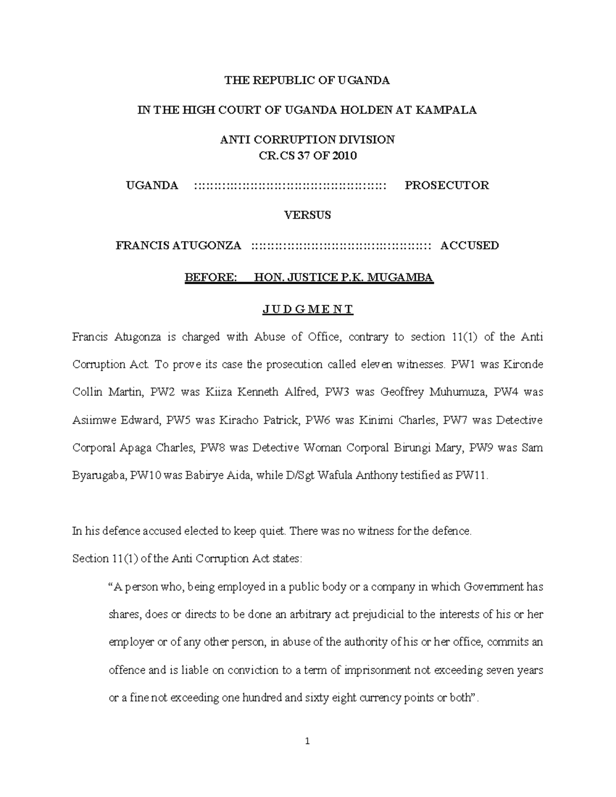 CR 37/2010: Judgment in Uganda vs. Francis Atugonza - Abuse of Office ...