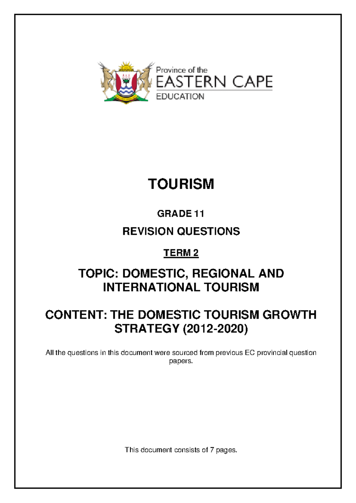 Gr 11 tourism term 2 dtgs revision questions ecdoe tourism grade 11