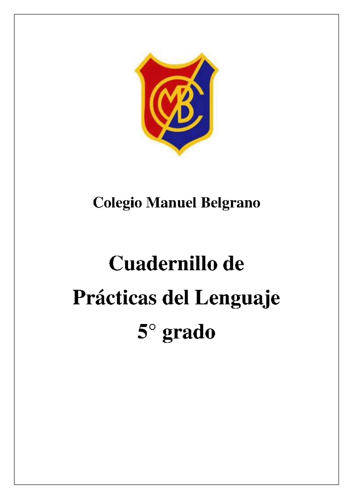 Cuadernillo de Prácticas del Lenguaje 5º Grado - Cuentos y Actividades ...