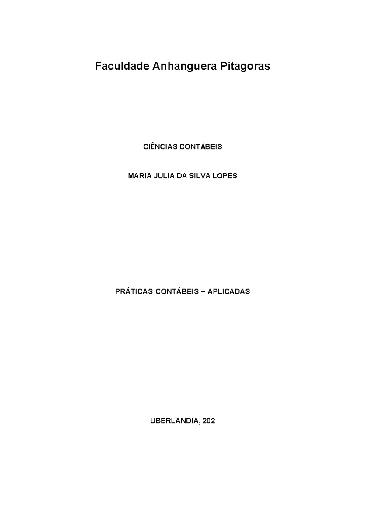 Relatório de Aula Prática - Práticas Contábeis Aplicadas - CIÊNCIAS ...
