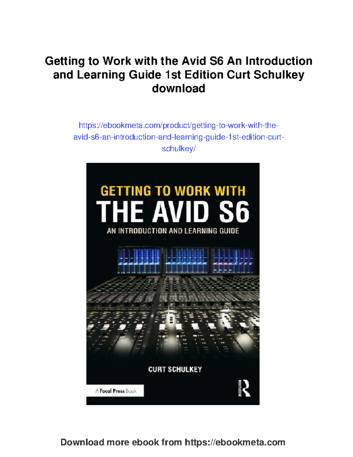 Getting to Work with the Avid S6: Intro & Learning Guide 1st Ed. - Studocu