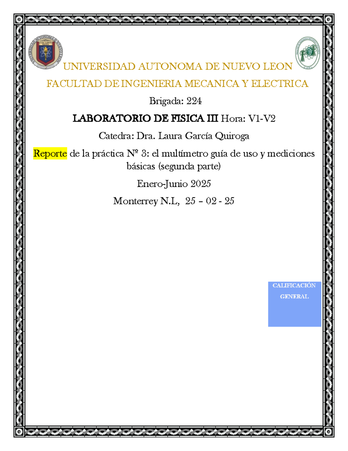 Reporte 3 de laboratorio de fisica 3 - UNIVERSIDAD AUTONOMA DE NUEVO ...