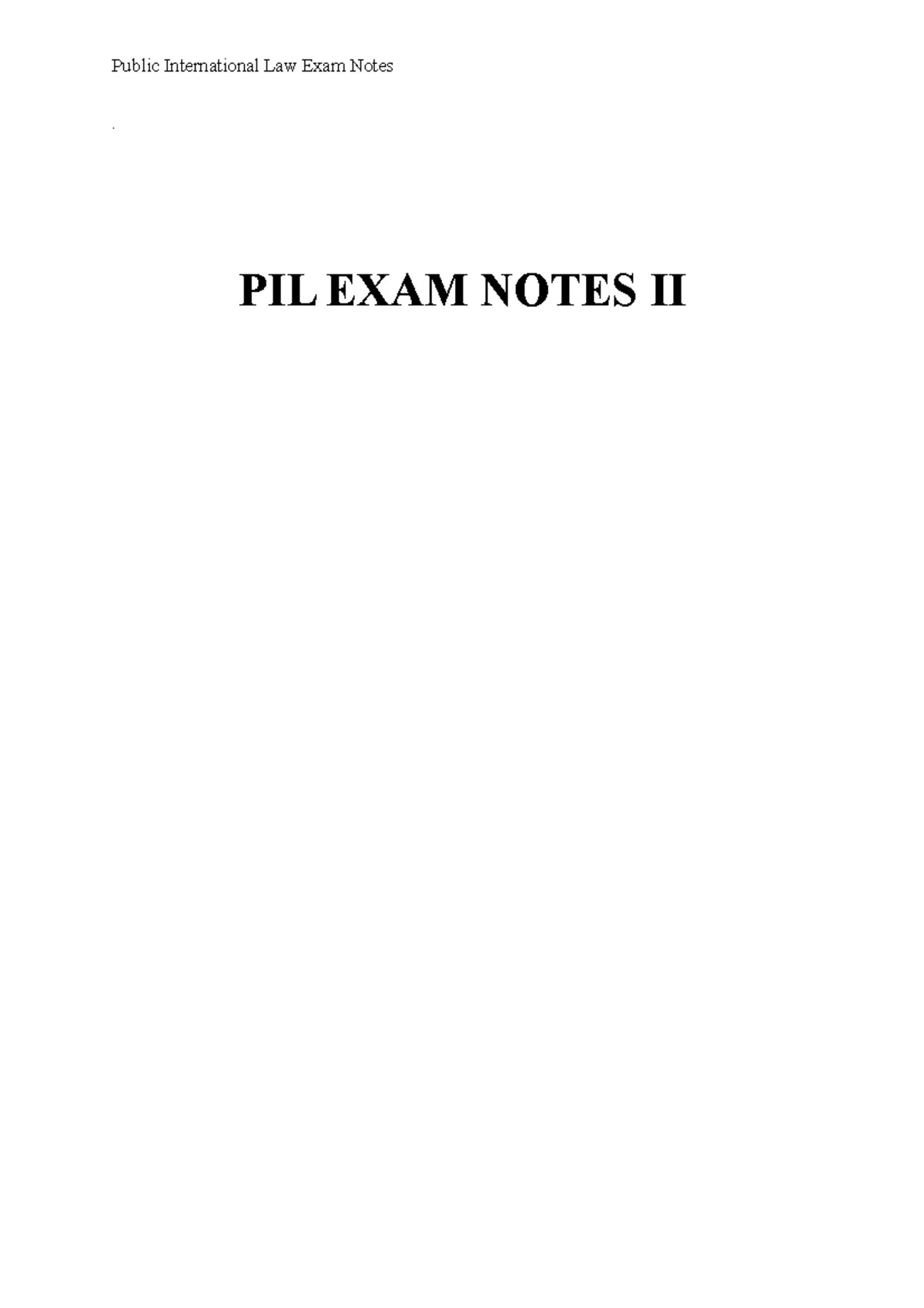 Public International Law Exam Notes - PIL EXAM NOTES II Public ...