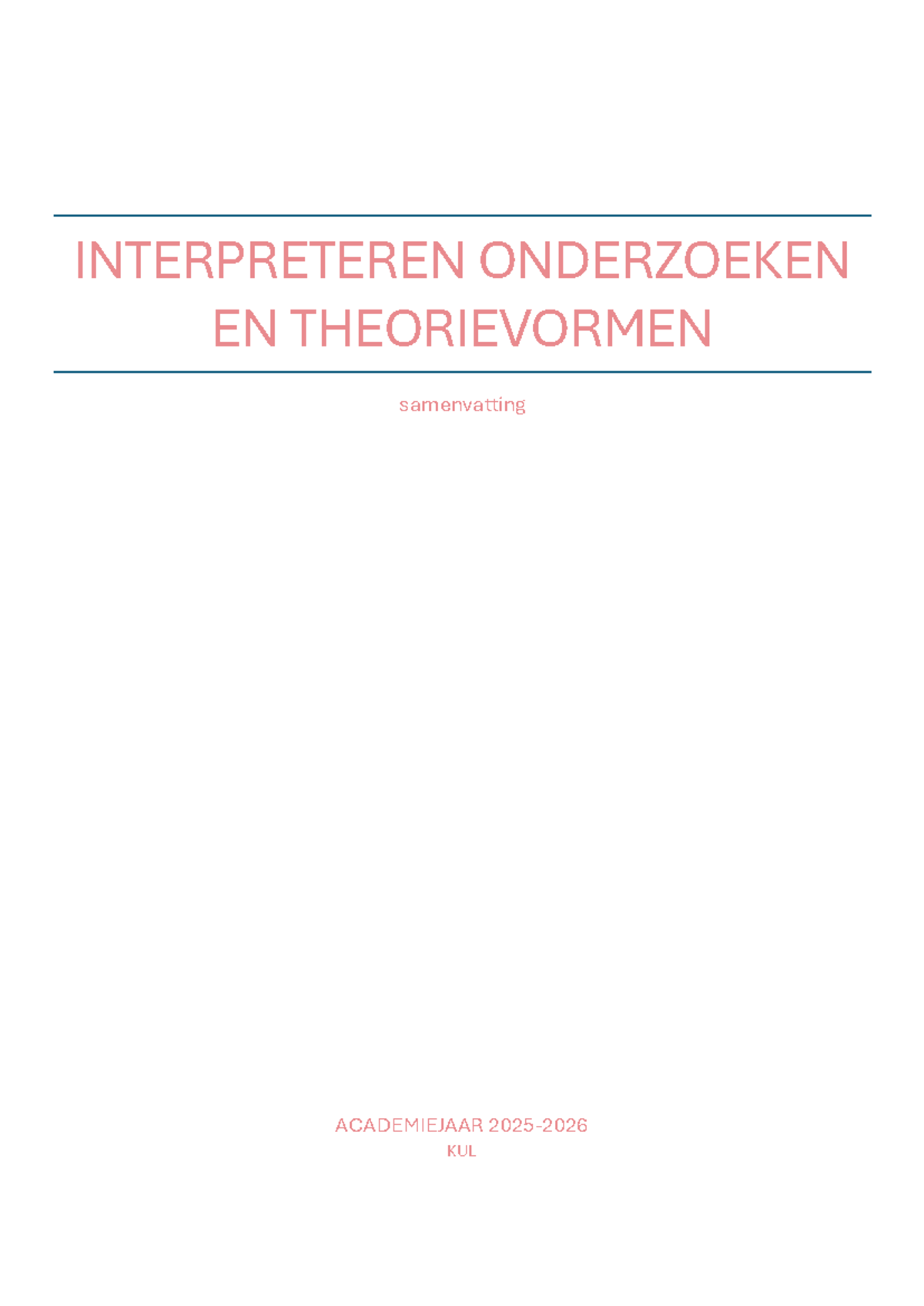 Samenvatting Interpreteren onderzoeken en theorievormen - INTERPRETEREN ...