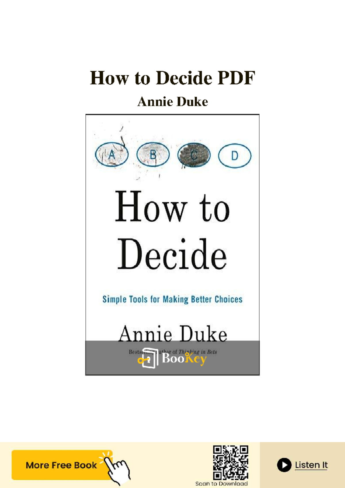 How to Decide: Key Insights from Annie Duke's Book Summary - Studocu
