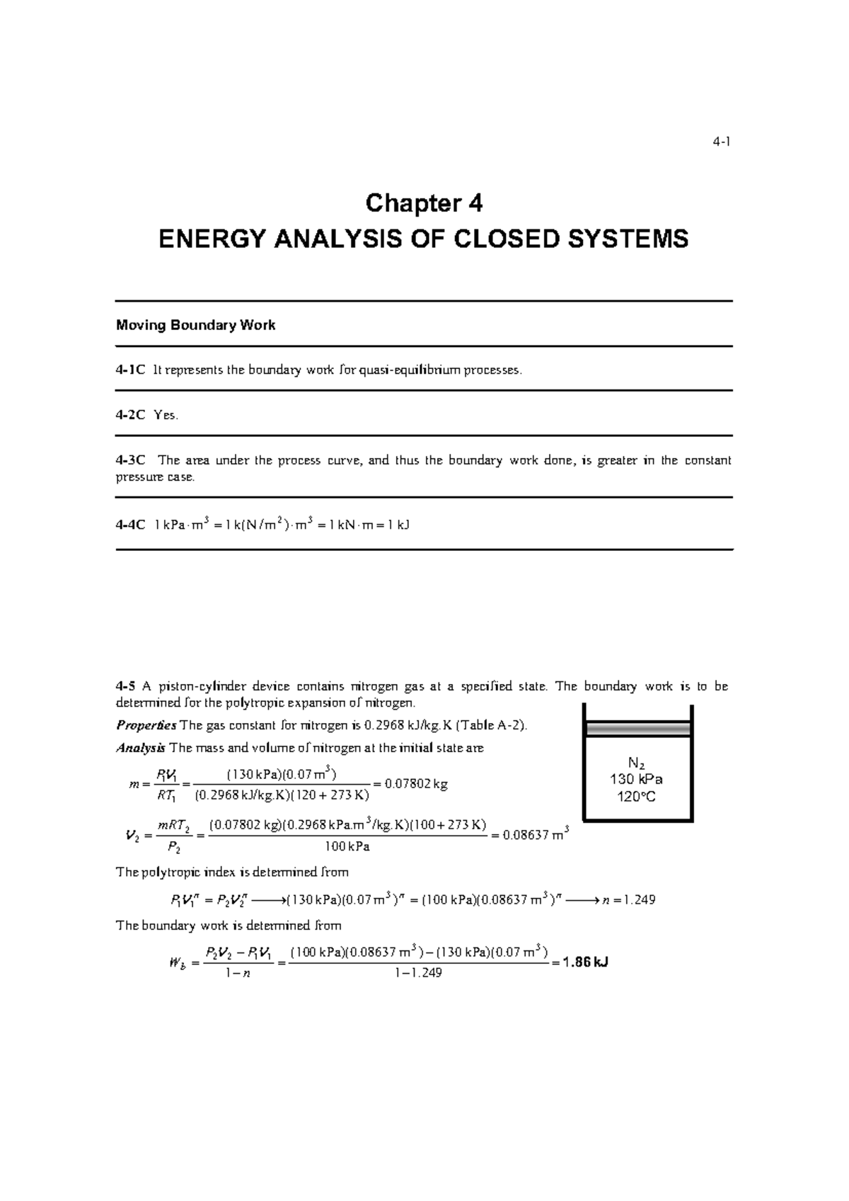 Thermodynamics Solutions: Chapter 4 - Energy Analysis of Closed Systems ...