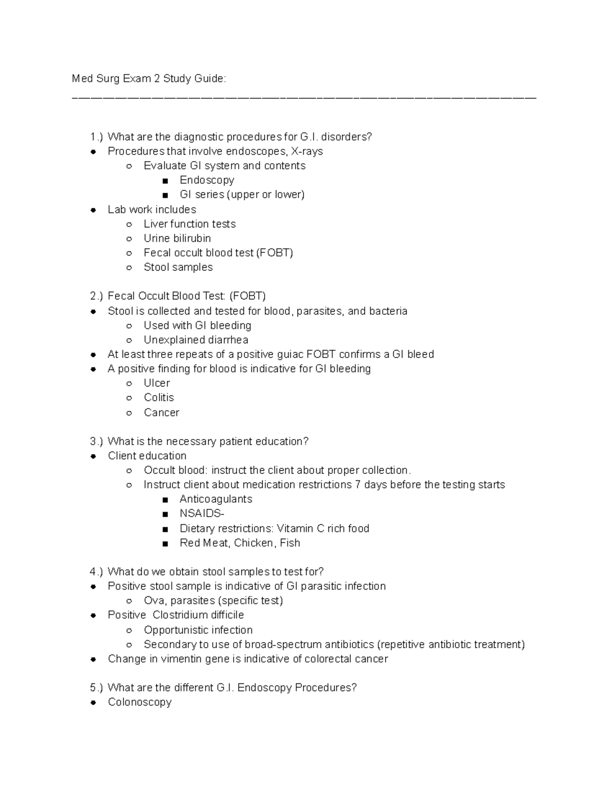 Med Surg Exam 2 Study Guide - Med Surg Exam 2 Study Guide: 1.) What are ...