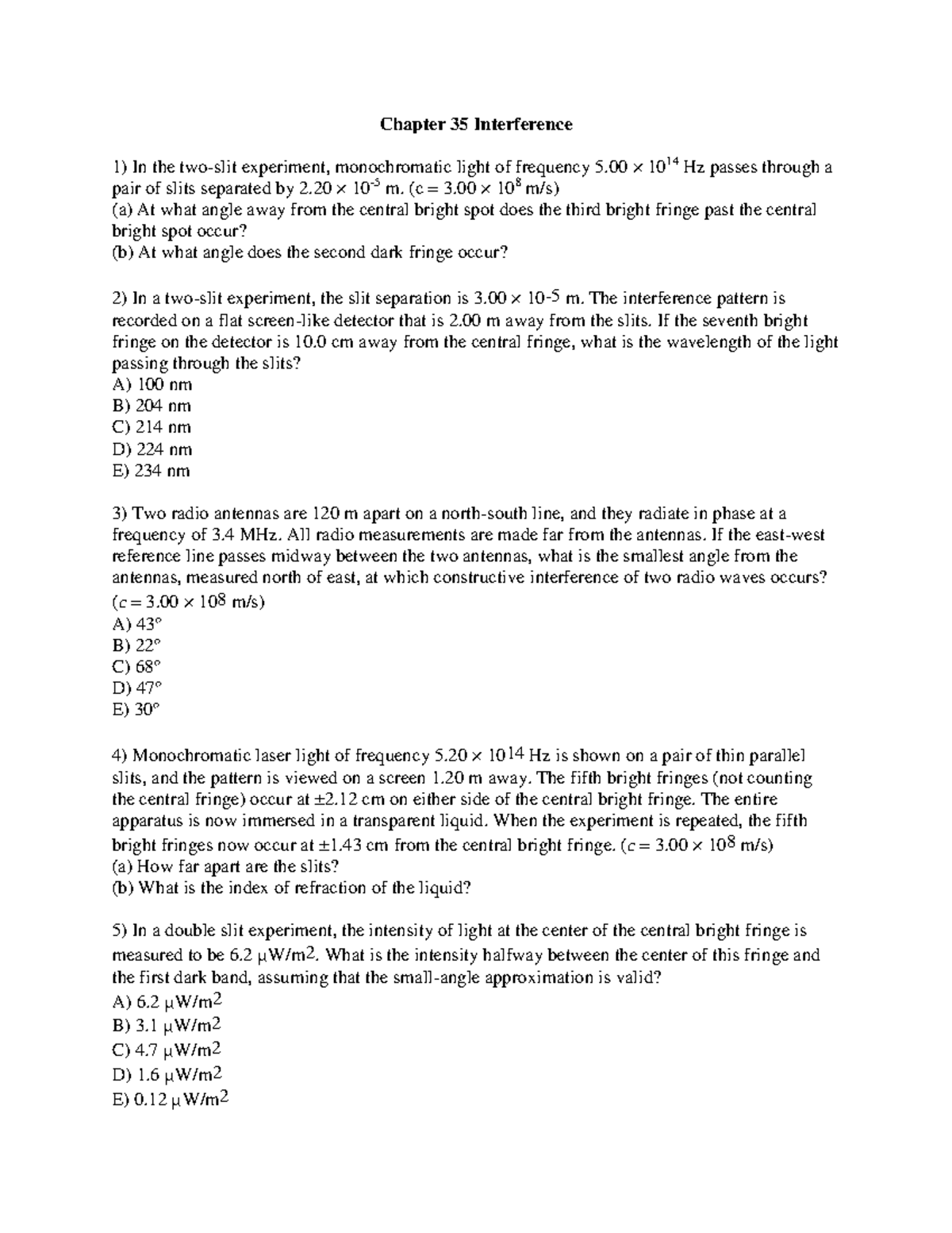 5 - fifth assignment questions - Chapter 35 Interference In the two ...