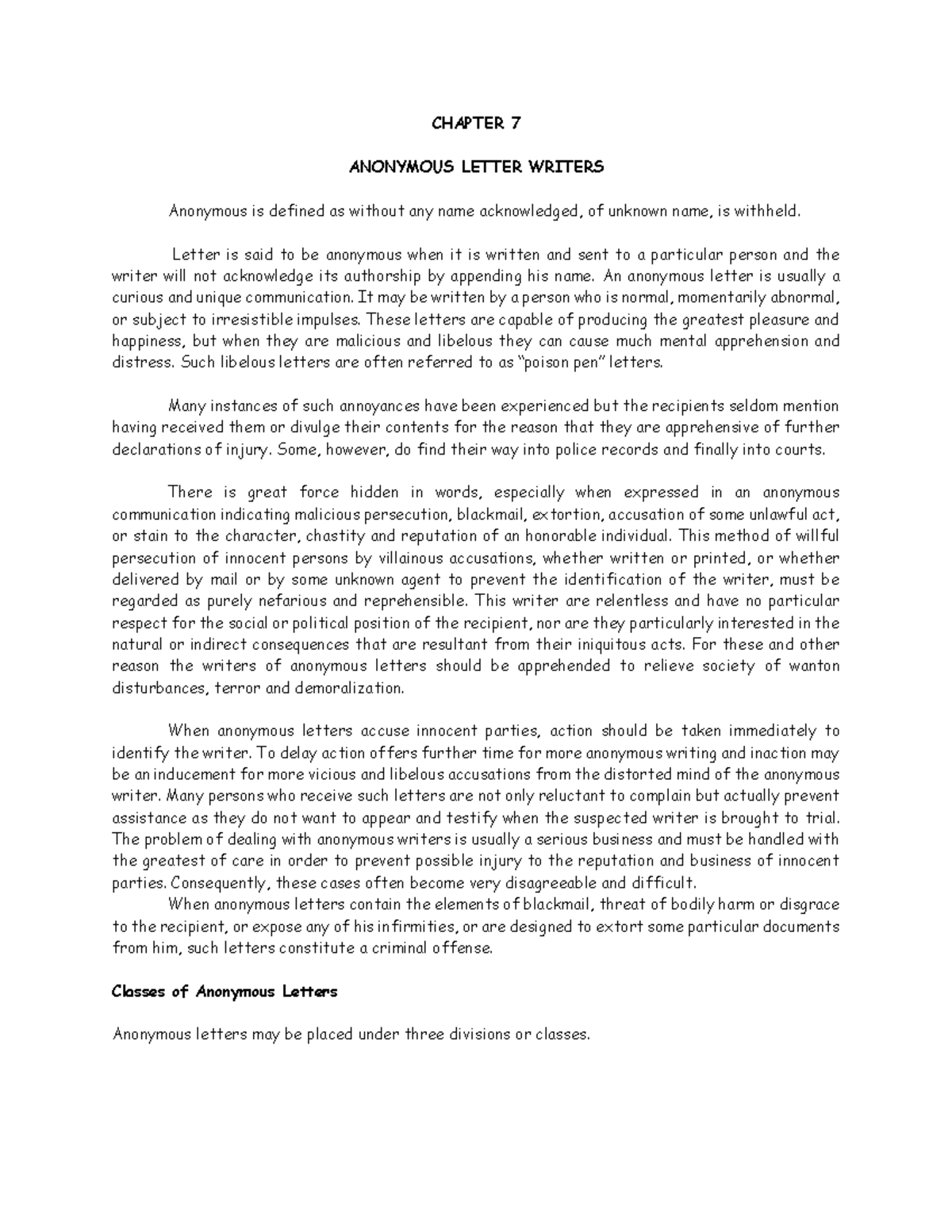 Chapter-7 - lecture - CHAPTER 7 ANONYMOUS LETTER WRITERS Anonymous is ...