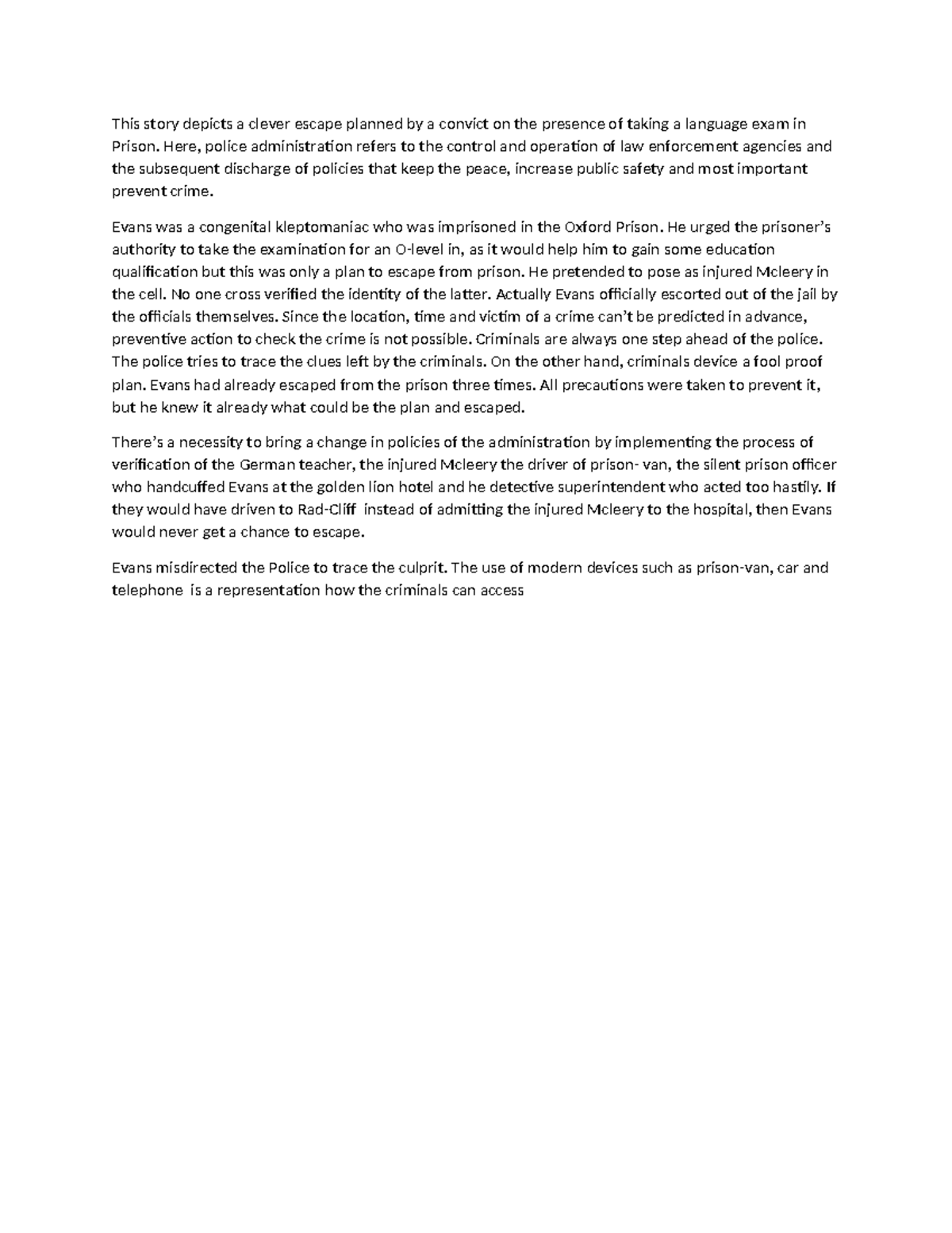 Document - Notes is there - This story depicts a clever escape planned ...
