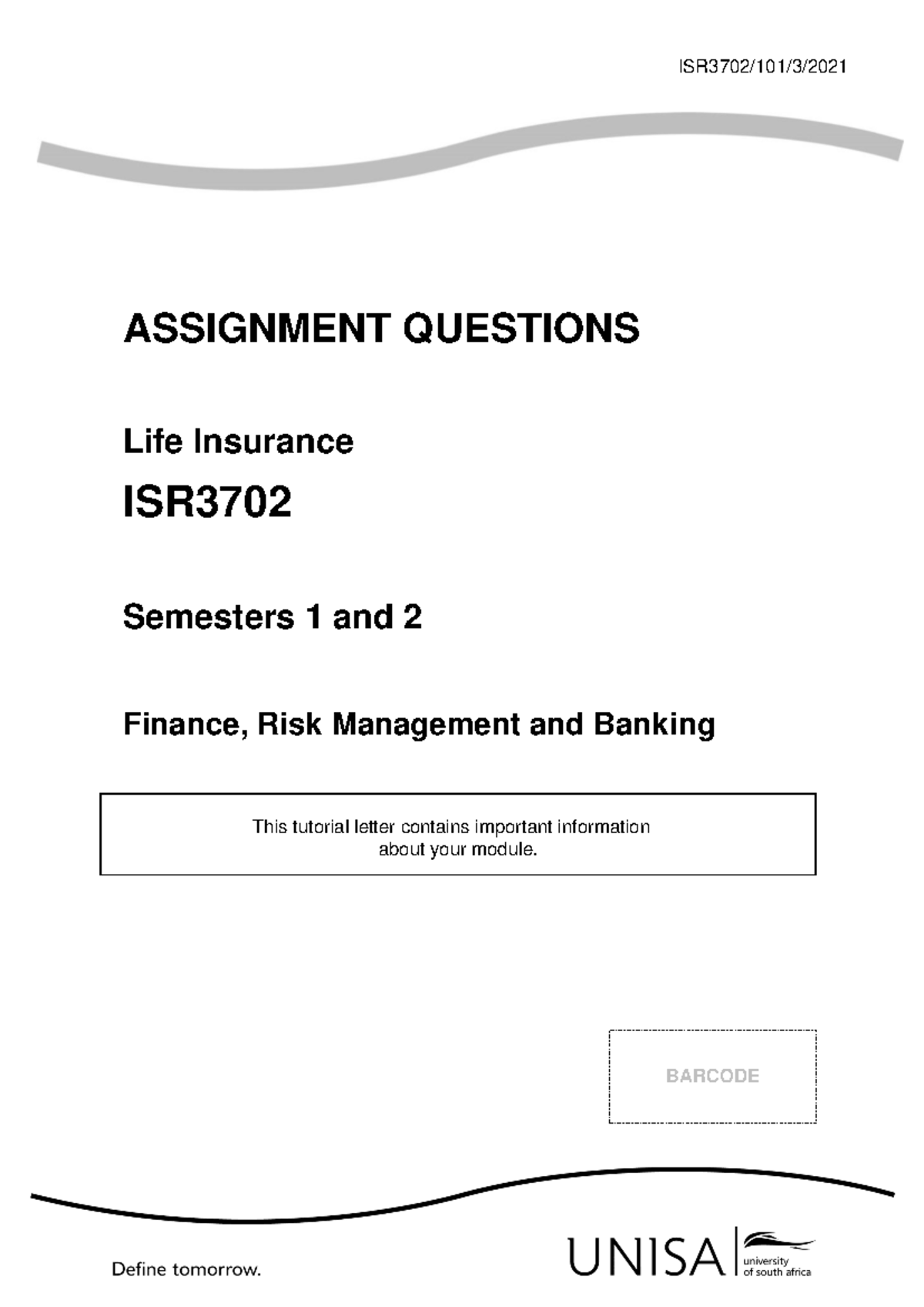 ISR3702 Assignment Questions: Life Insurance Case Study Analysis - Studocu