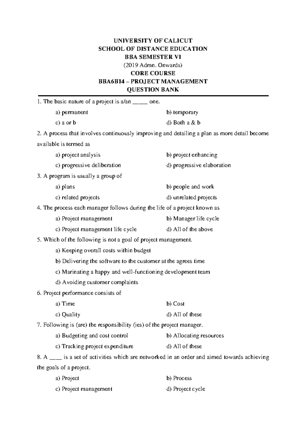 MCQ Question Bank for BBA6B14 Project Management - Semester VI - Studocu