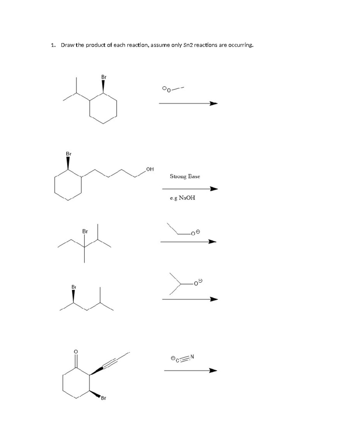 Sn2+Reaction+Questions - Chem261 - Draw the product of each reaction ...