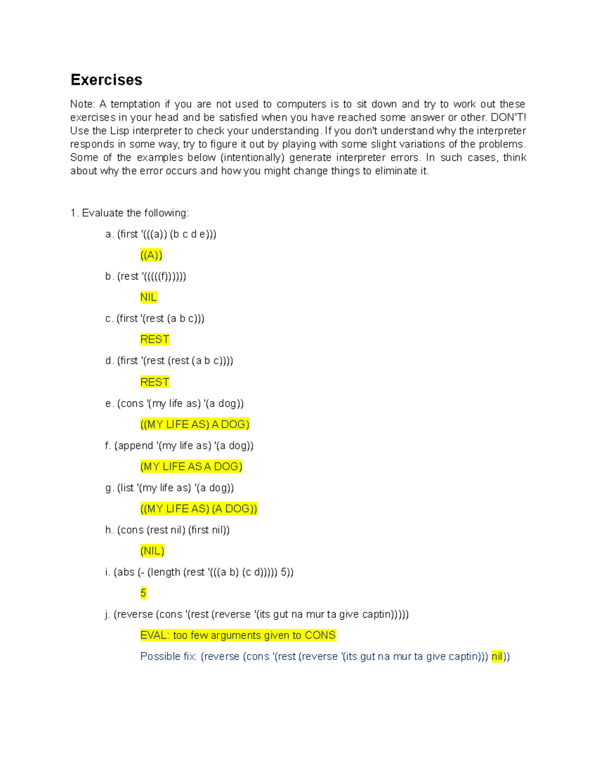 LISP Exer 1 - This file contains exercises on evaluating LISP ...