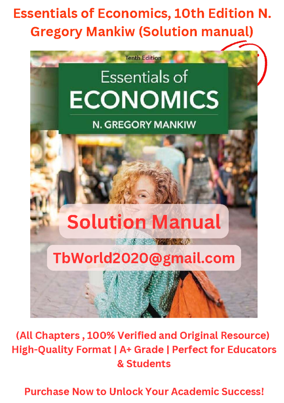 Essentials of Economics 10e: Solution Manual for Chapter 1