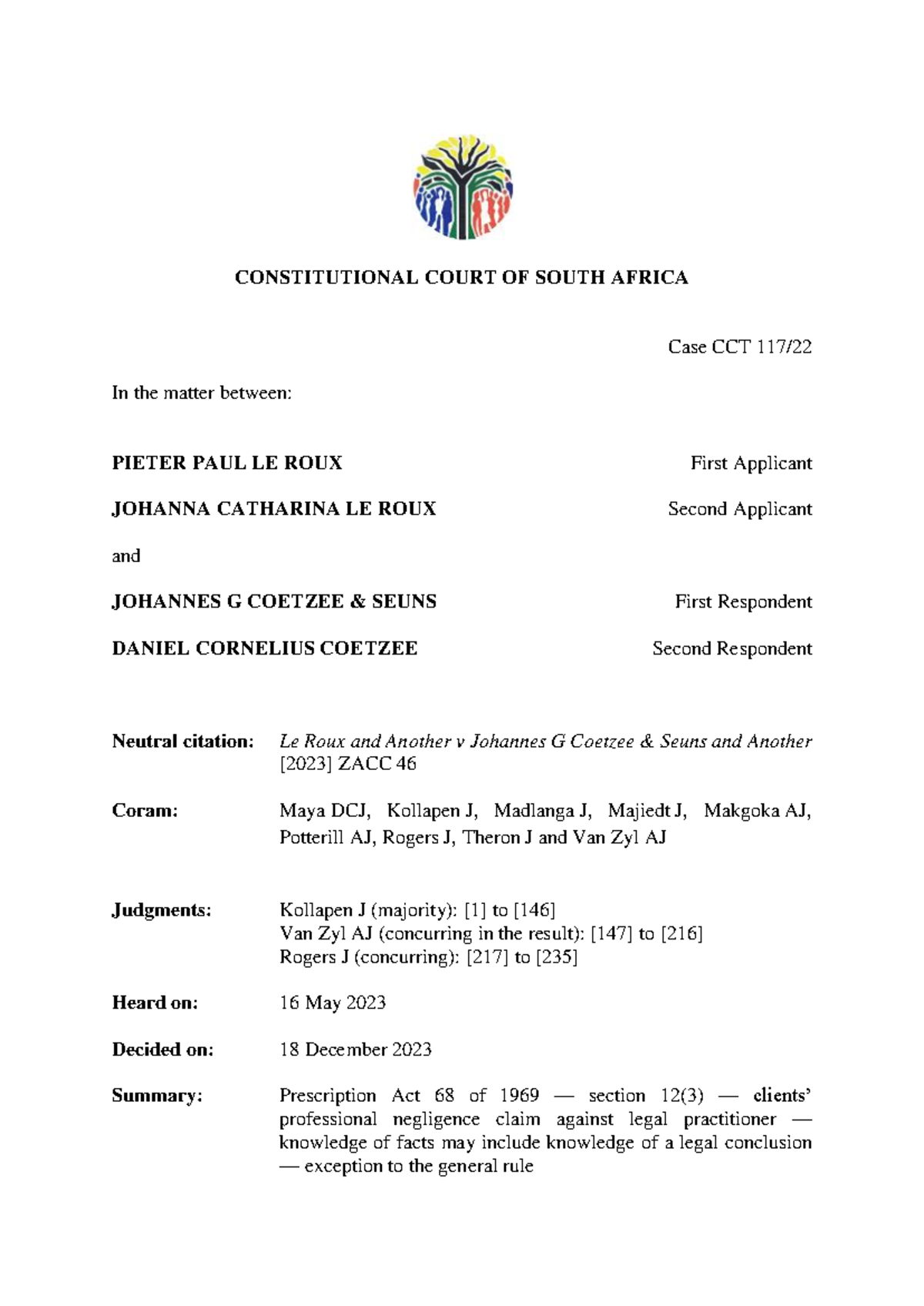 Case Study: Le Roux v Johannes G Coetzee Seuns - ZACC 46 Analysis - Studocu