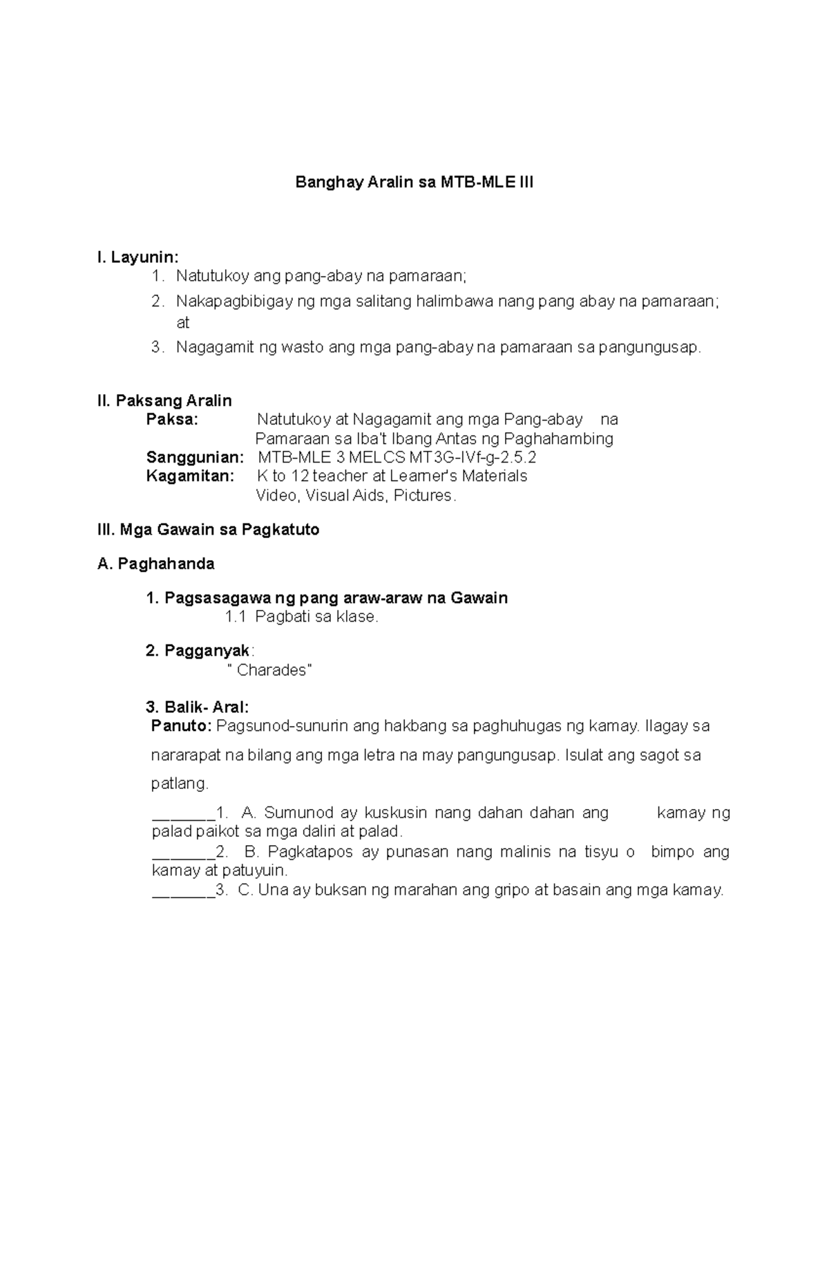Mother Tongue Detailed Lesson Plan Banghay Aralin sa MTBMLE III I