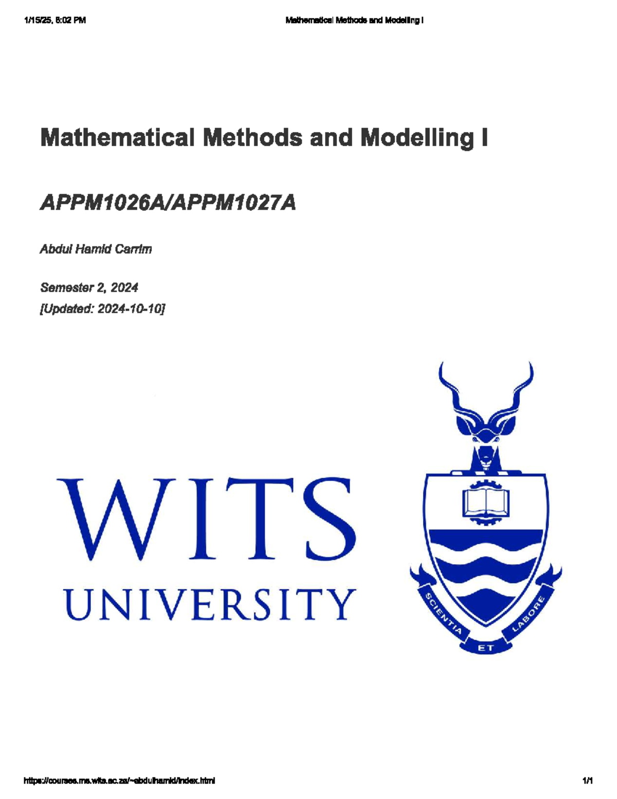 Mathematical Methods and Modelling I - This book contains material from ...