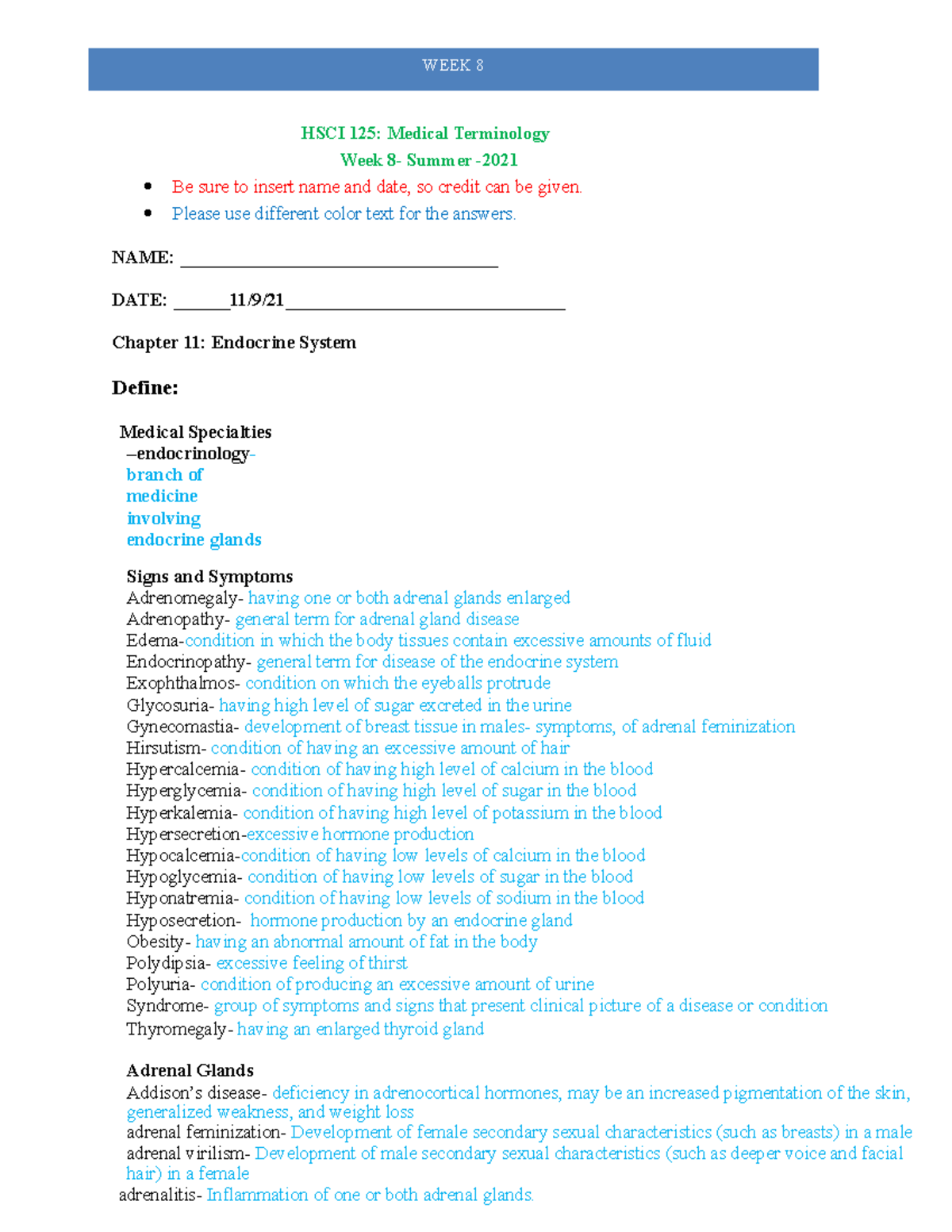 Medical Terminology Week 8 Assignment HSCI 125 Medical Terminology Week 8 Summer Be sure