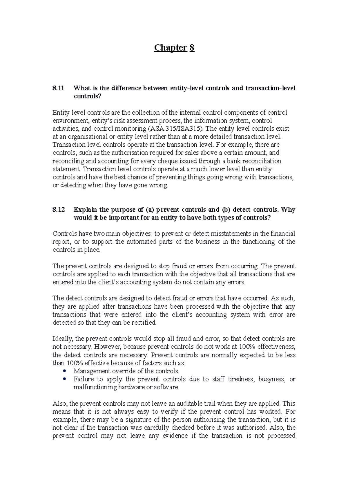 Topic 7 Chapter 8: Entity-Level vs. Transaction-Level Controls Analysis ...