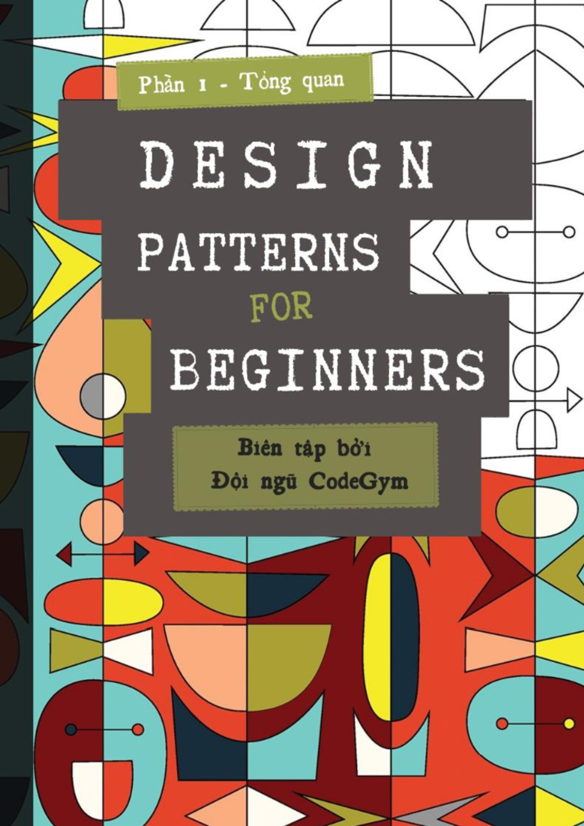 Sách Design Pattern - Phần 1: Kiến Thức Cơ Bản và Ứng Dụng - Studocu