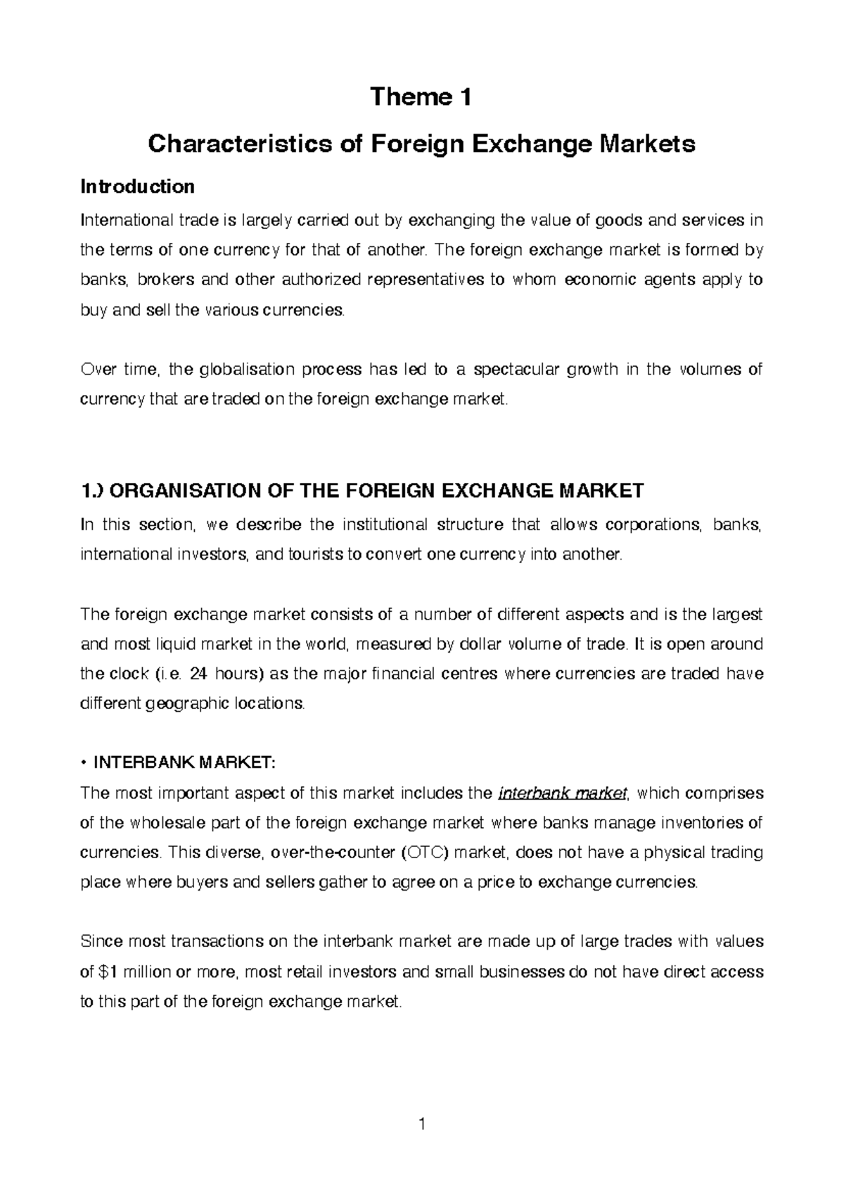 Lecture 2 - Foreign Exchange Markets - Theme 1 Characteristics of ...