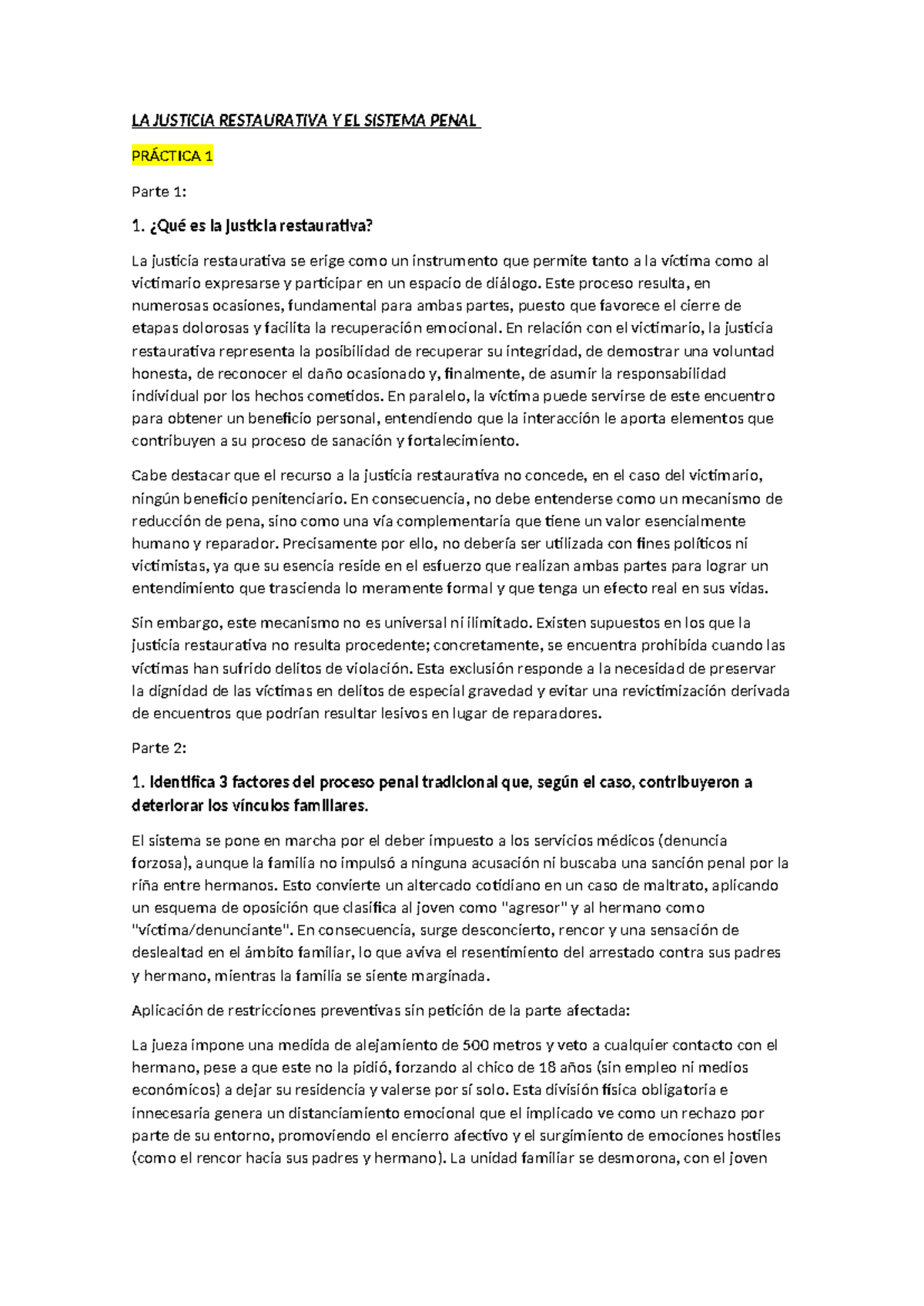 LA JUSTICIA RESTAURATIVA Y SU IMPACTO EN EL SISTEMA PENAL - PRÁCTICA 1 ...