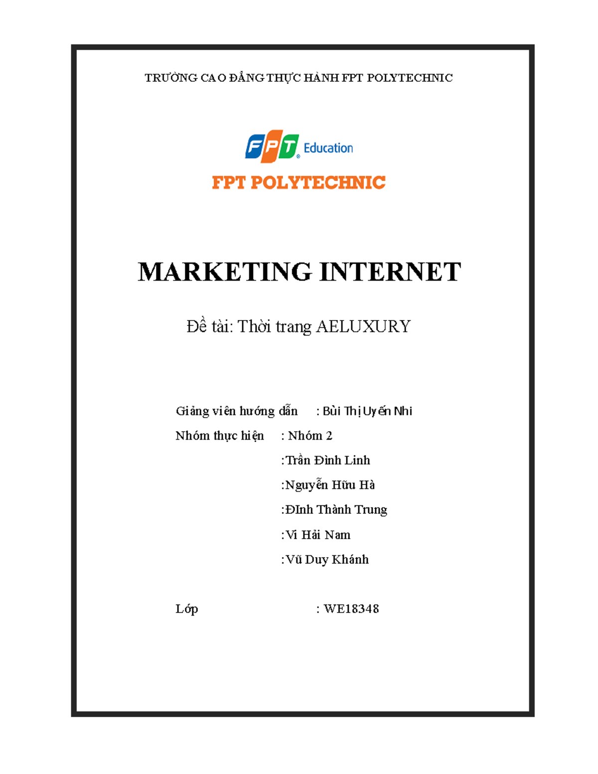 NHÓM2 Assignment marketing tren internet GD1 - TRƯỜNG CAO ĐẲNG THỰC ...