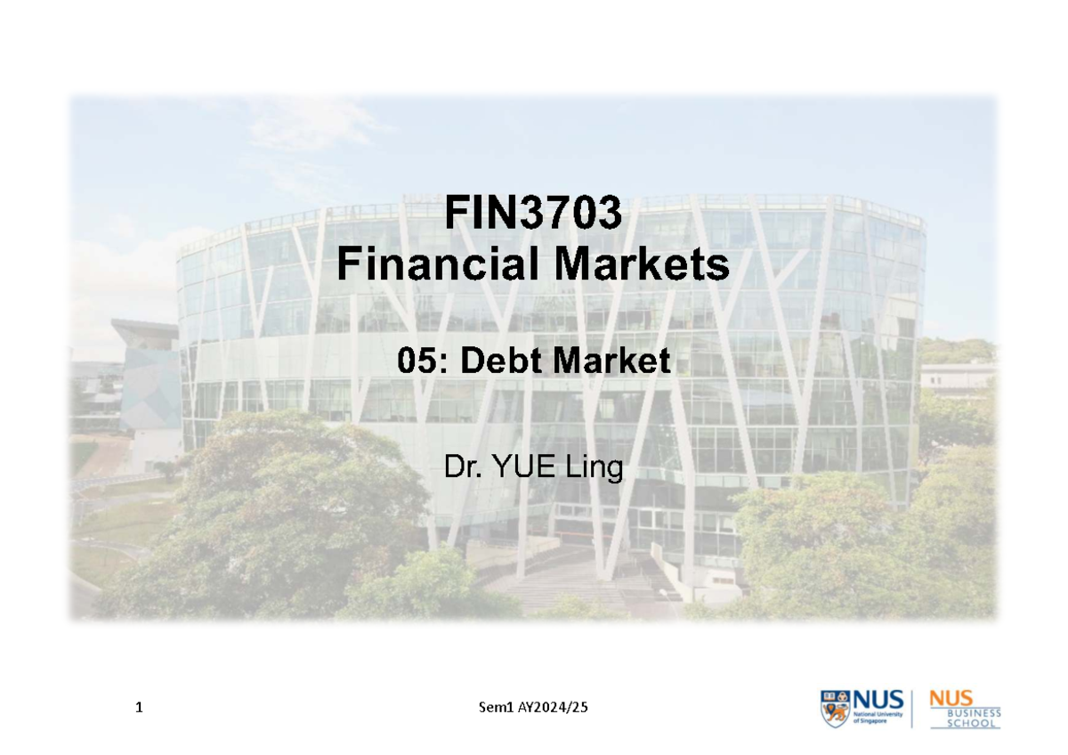 FIN3703 Financial Markets: Lecture Notes on Debt Market - Studocu
