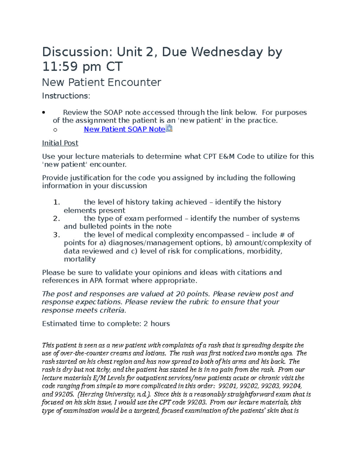 Unit 2 - Discussion Board Week 2: New Patient SOAP Note & E/M Coding ...