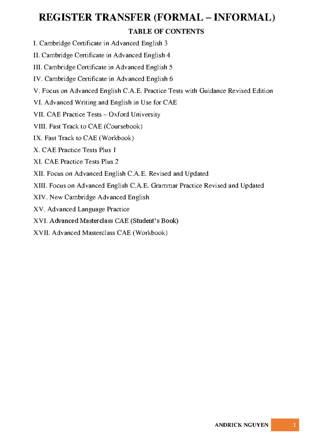 Cambridge Certificate in Advanced English (CAE) Practice Exercises and ...