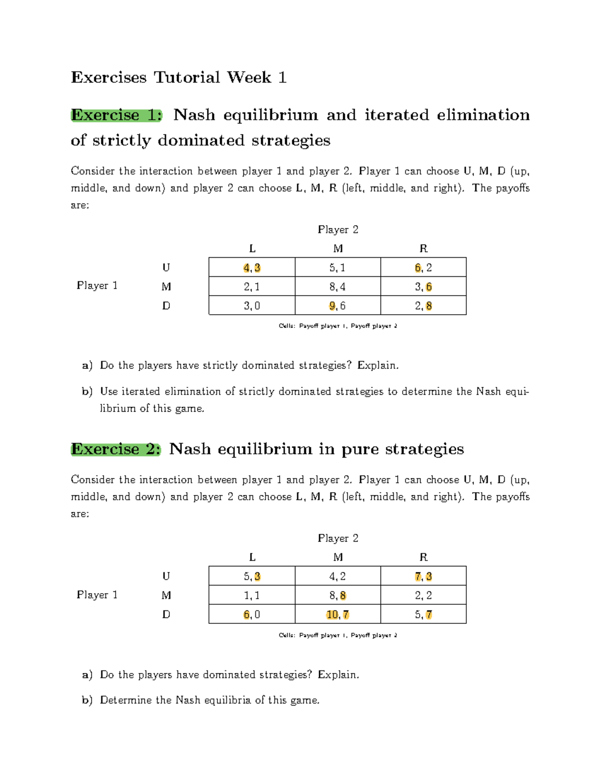 Exercises Tutorial: Game Theory Week 1 Analysis (Course Code: GT101 ...