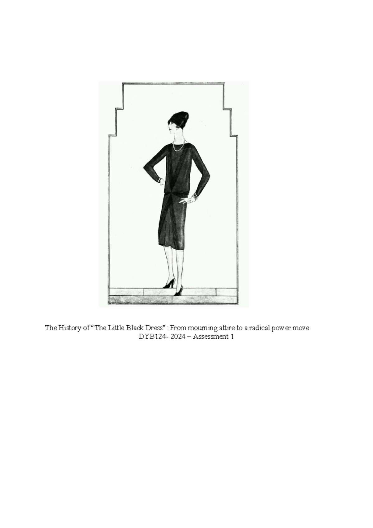 The Evolution of the Little Black Dress: From Mourning to Empowerment -  DYB124 - Studocu