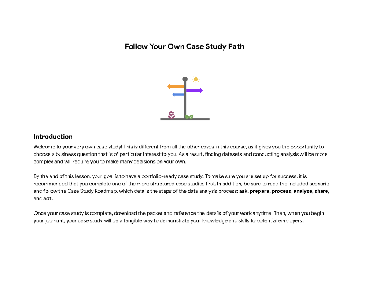 Case Study 3 Follow your own case study path - Follow Your Own Case ...