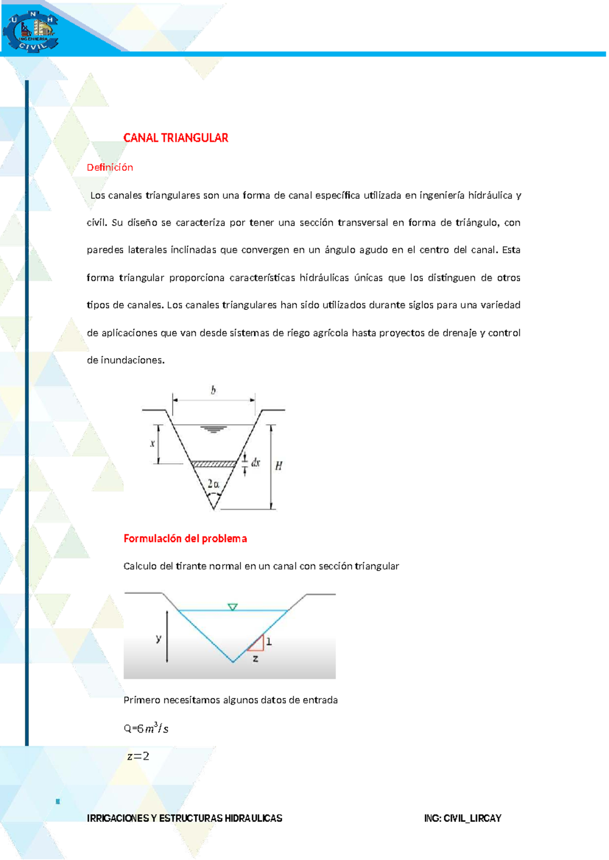 Canal Triangular: Definición y Cálculo del Tirante Normal - CIVIL ...