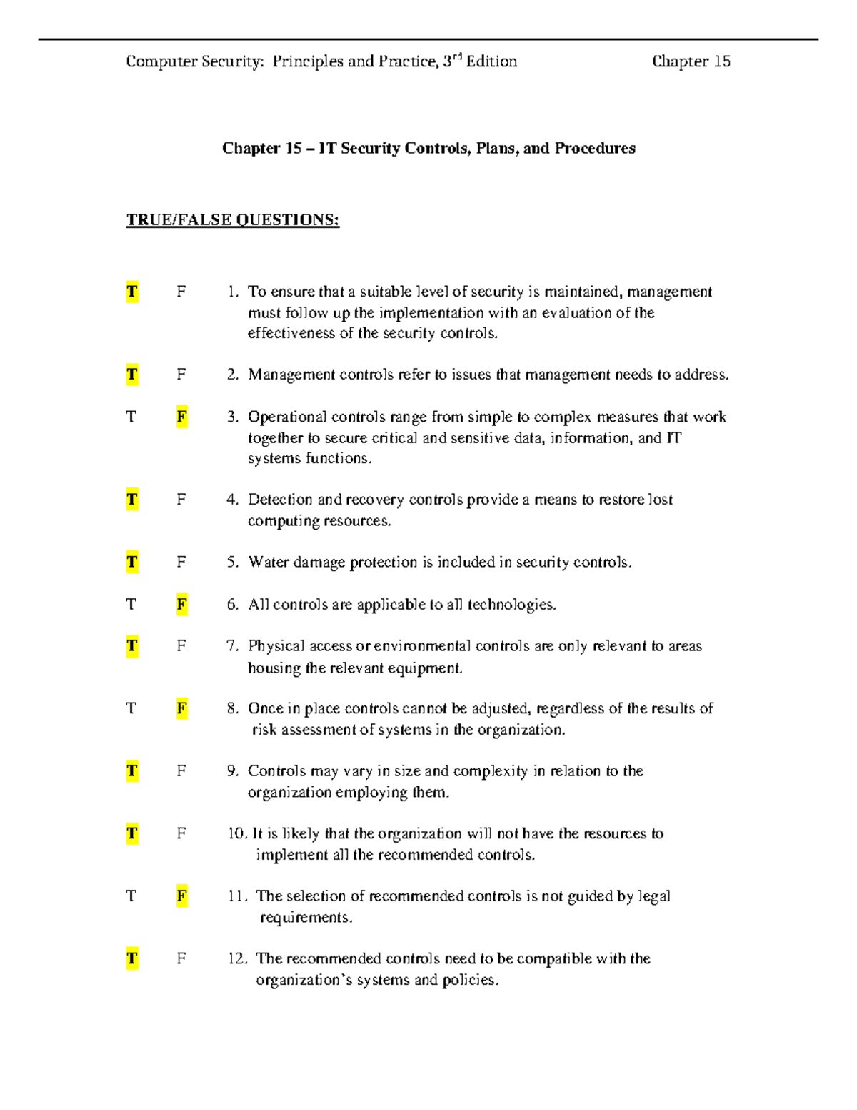 IT Security Controls, Plans, and Procedures - Chapter 15 Review (CS:PP3 ...