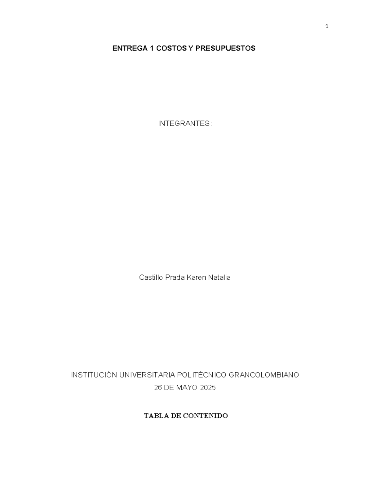 Entrega 1: Costos y Presupuestos - Análisis de Casos Prácticos - Studocu