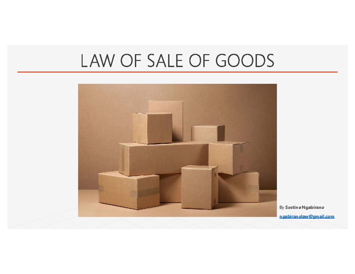LAW OF SALE OF GOODS (SOGA) - Comprehensive Summary Notes - Studocu