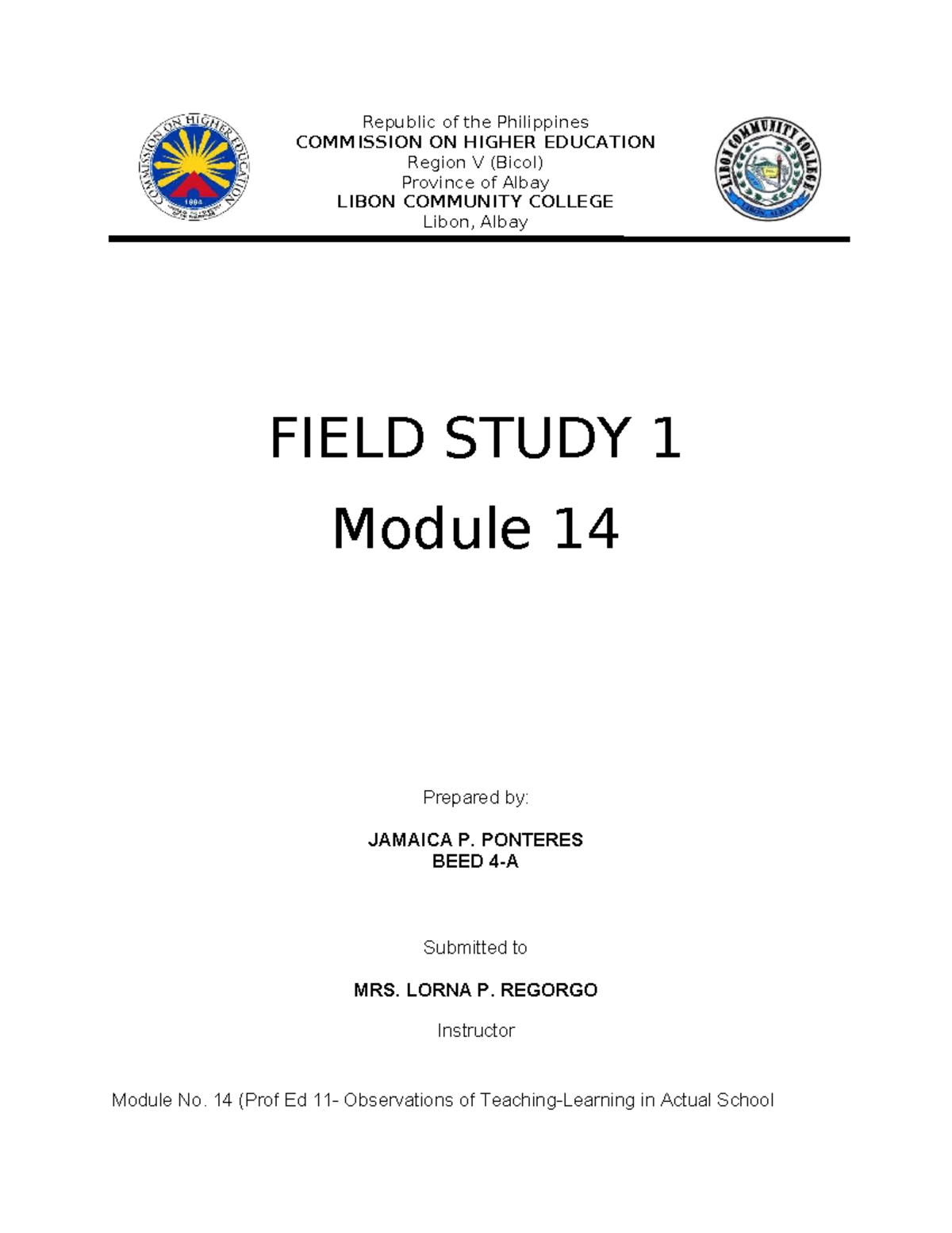 Field Study 1: The Teacher as a Person and Professional (Module 14 ...