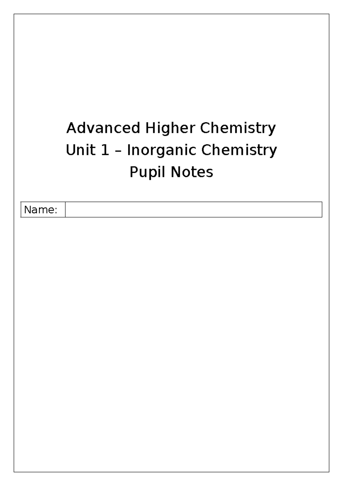 Advanced Higher Chemistry (AHC) Unit 1: Inorganic Chemistry Notes - Studocu