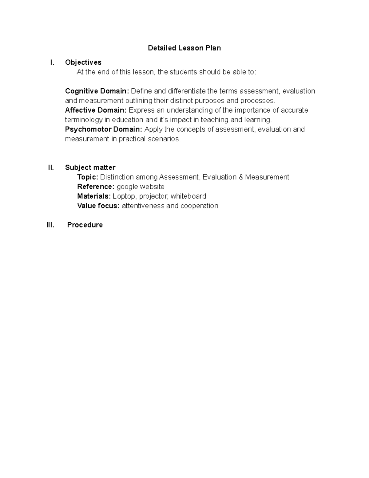 DLP 090722 - None - Detailed Lesson Plan I. Objectives At the end of ...