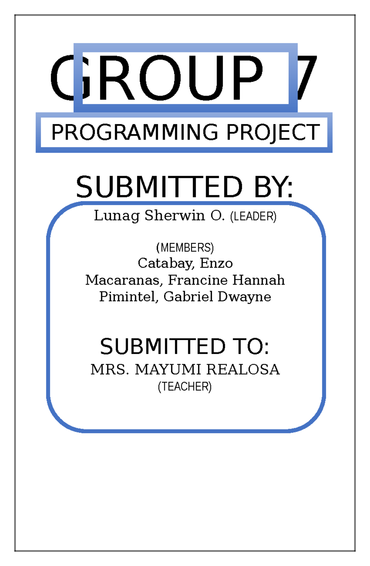 Programming Project (CS101) - Group 7 Grading System & Game Logic - Studocu