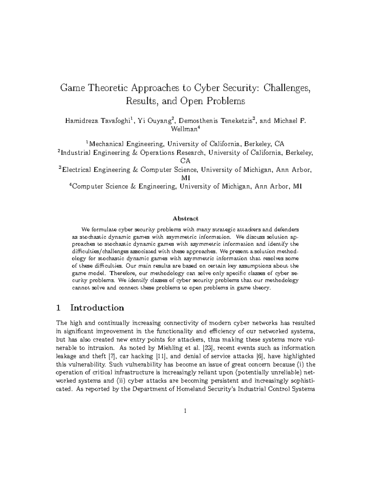 Game Theoretic Framework for Cyber Security Challenges and Solutions ...